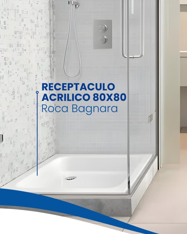 RECEPTACULO ACRILICO 80cm X 80cm ROCA - BAGNARA